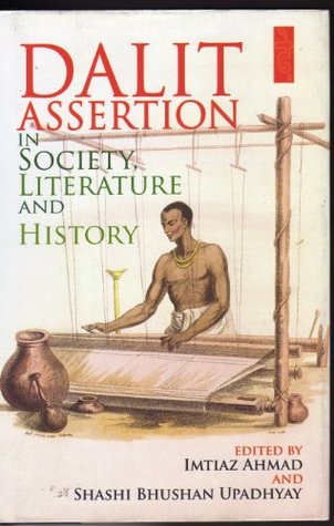 Download Dalit Assertion in Society, Literature and History - Imtiaz AhmadShashi Bhushan Upadhyay | PDF