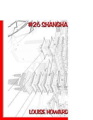 Download Travel the World Coloring Book: China #26 Shanghai - Louise Howard | ePub