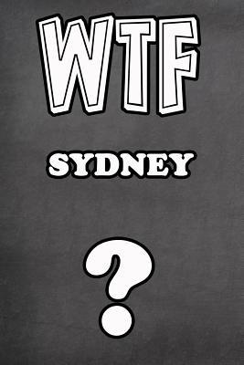 Read Wtf Sydney ?: College Ruled Composition Book Diary Lined Journal - Jimmie Goode file in ePub