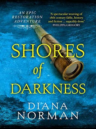 Download Shores of Darkness: An epic Restoration adventure - Diana Norman file in PDF