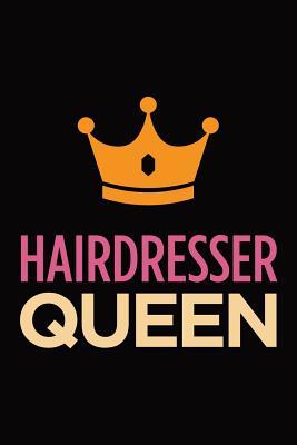 Read Hairdresser queen: Blank lined novelty office humor themed notebook to write in: With a practical, versatile wide rule interior: Pink and orange cover -  | ePub