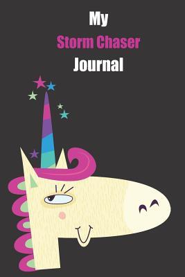 Download My Storm Chaser Journal: With A Cute Unicorn, Blank Lined Notebook Journal Gift Idea With Black Background Cover -  file in ePub