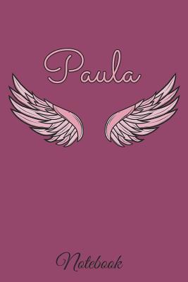 Read online Paula Notebook: A beautiful personalized angel wings soft cover notebook with 100 lined pages in 6x9 inch format. Personal Diary Personalized Journal Customized Journal -  | ePub