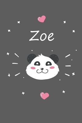 Read online Zoe: A cute personalized panda notebook/ diary for girls and women, with 100 lined pages in 6x9 inch format. Personal Diary Personalized Journal Customized Journal -  file in PDF