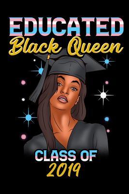 Download Educated Black Queen Class of 2019: Transgender Trans Pride Gay LGBTQ Black Girl Magic Graduation Guest Book Message Memories Advice Wishes Gift Autograph Book Graduate Keepsake Memory Graduation Gift Melanin Black Queen African Woman -  | ePub