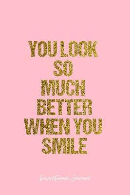Read Inspirational Journal: Dot Grid Gift Idea - You Look So Much Better When You Smile Inspirational Quote Journal - Pink Dotted Diary, Planner, Gratitude, Writing, Travel, Goal, Bullet Notebook - 6x9 120 pages - Vepa Journals Inspirational Journal | PDF