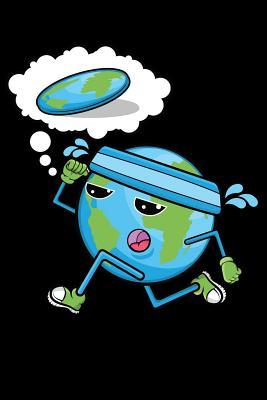 Read Notebook: Flat Earth Gym Exercise Black Lined Journal Notebook Writing Diary - 120 Pages 6 x 9 -  file in PDF