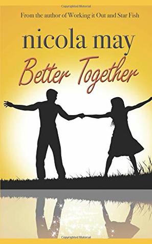 Read Better Together: An older woman, younger man relationship drama - Nicola May | PDF