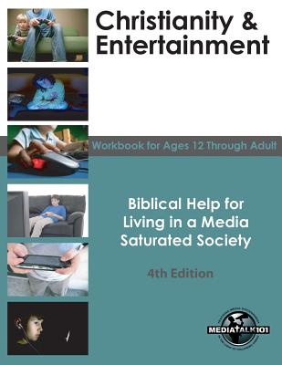 Read Christianity & Entertainment: Biblical Help for Living in a Media Saturated Society - Phillip Telfer | ePub