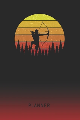 Full Download Planner: Archery Athlete 2 Year Weekly Planner - 2020 - 2022 - Retro Vintage Sunset Cover - January 20 - December 21 - Planning Organizer Writing Notebook - Productive Datebook Calendar Schedule - Plan Days, Set Goals & Get Stuff Done - Oldschool Wklyplanners | PDF