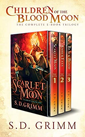 Read Children of the Blood Moon: The Complete Trilogy - S.D. Grimm | PDF