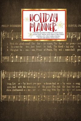 Full Download Holiday Planner: Red Gold Christmas Music Christmas Thanksgiving Calendar Holiday Guide Budget Black Friday Cyber Monday Receipt Keeper Shopping List Meal Planner Event Tracker Christmas Card Address Gift -  file in ePub