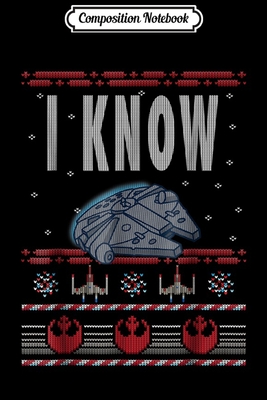 Full Download Composition Notebook: Star Wars Falcon I Know Ugly Christmas Sweater Journal/Notebook Blank Lined Ruled 6x9 100 Pages - Ines Kuhne | PDF
