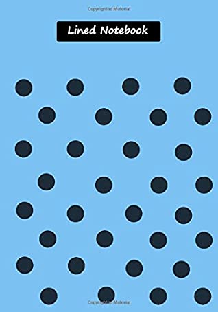 Full Download Lined Notebook: Cute Black And Blue Polka Dot Blank Lined Notebook For Students , Kids, Girls, Boys, Teens And Women Taking Notes Journal 7 x 10 Inch - Mutta Notebook file in PDF