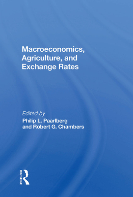 Read Online Macroeconomics, Agriculture, and Exchange Rates - Philip L Paarlberg file in PDF